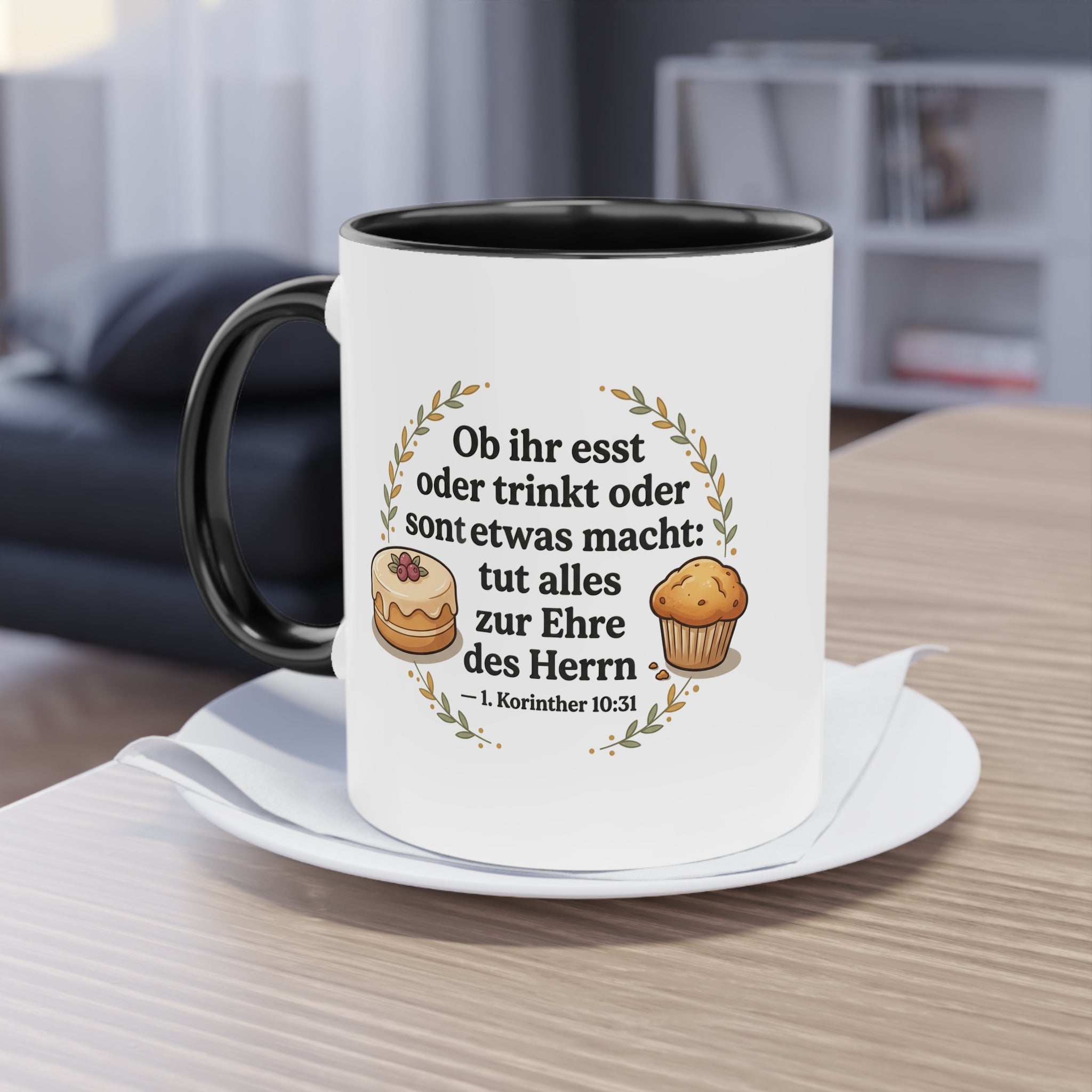 Kaffee Tasse - 1.Korinther 10:31 Ob ihr esst oder trinkt oder sonst etwas macht tut alles zur ehre des Herrn
