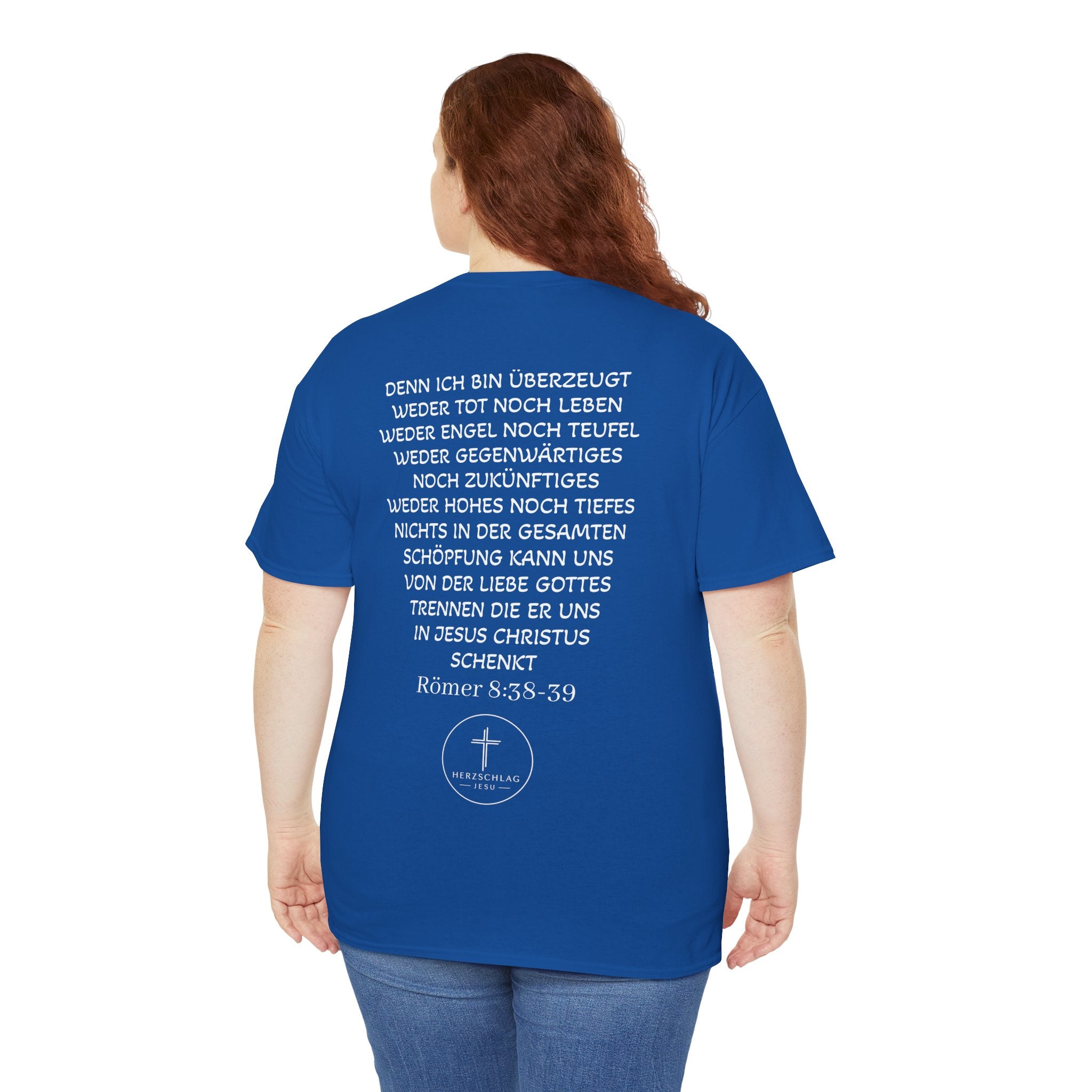 T-Shirt - Römer 8:38-39 nichts kann uns trennen von der Liebe Gottes