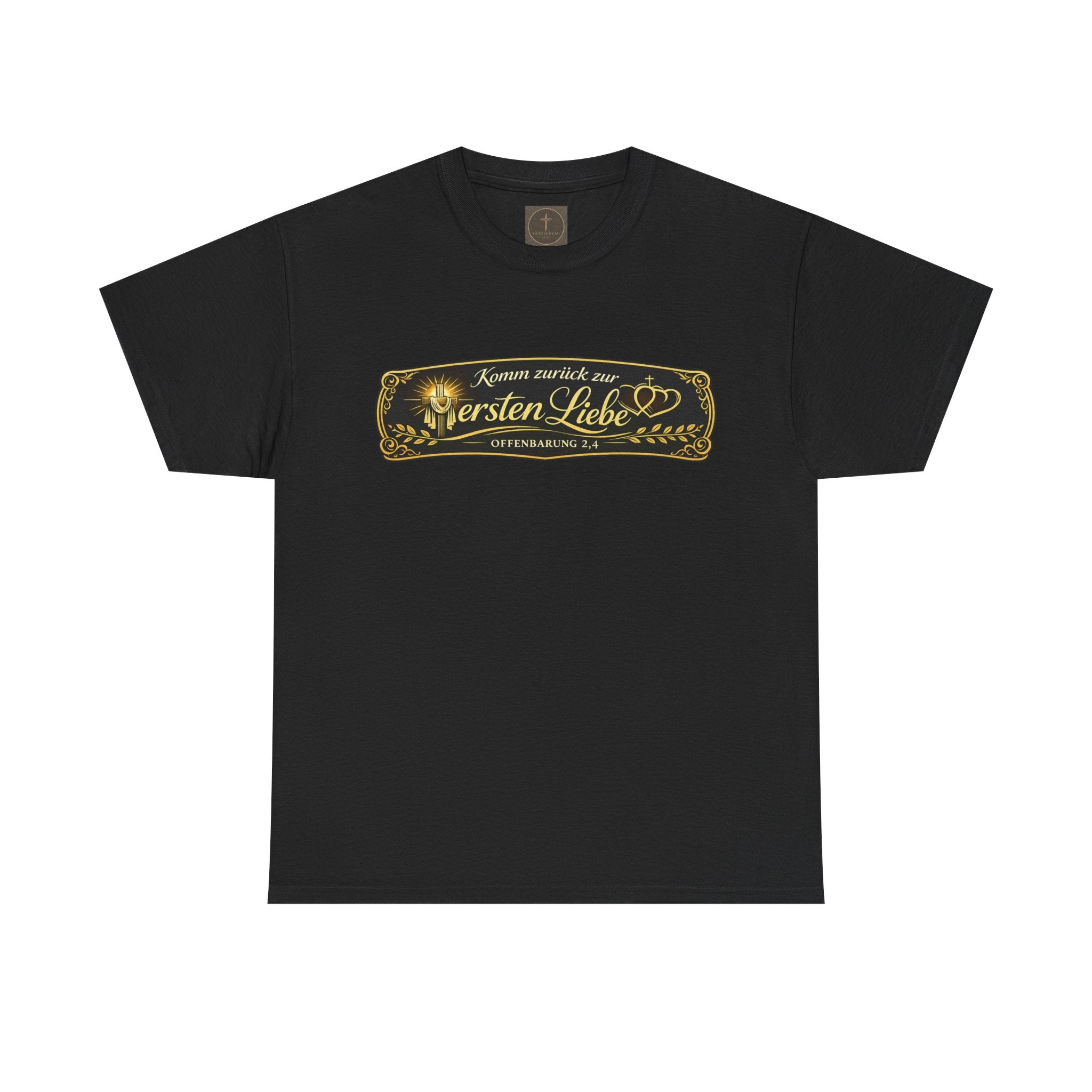 ,,Komm zurück zur ersten Liebe,, Offenbarung 2,4 Design T-Shirt