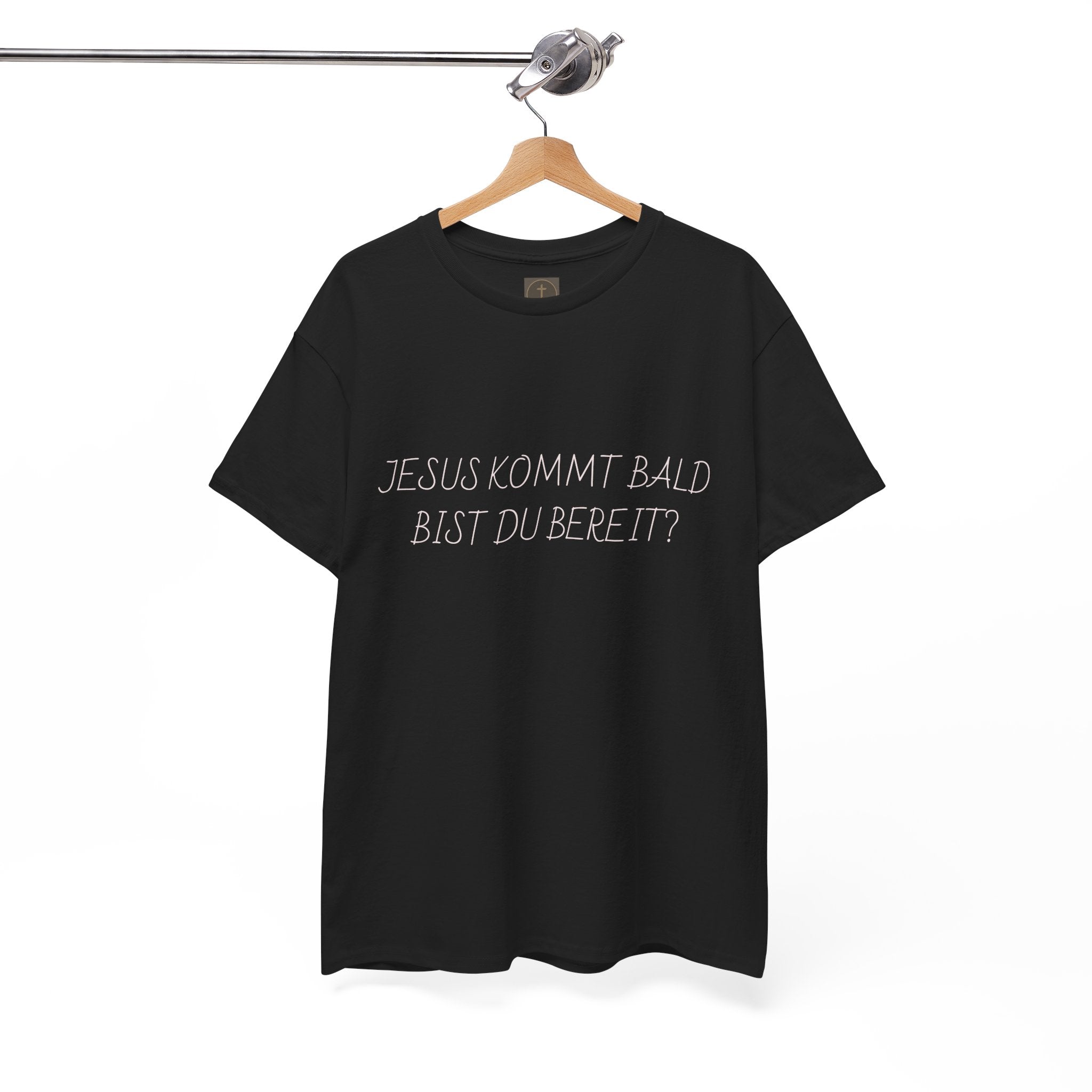 Jesus kommt bald, bist du bereit? German Christian Faith T‑Shirt