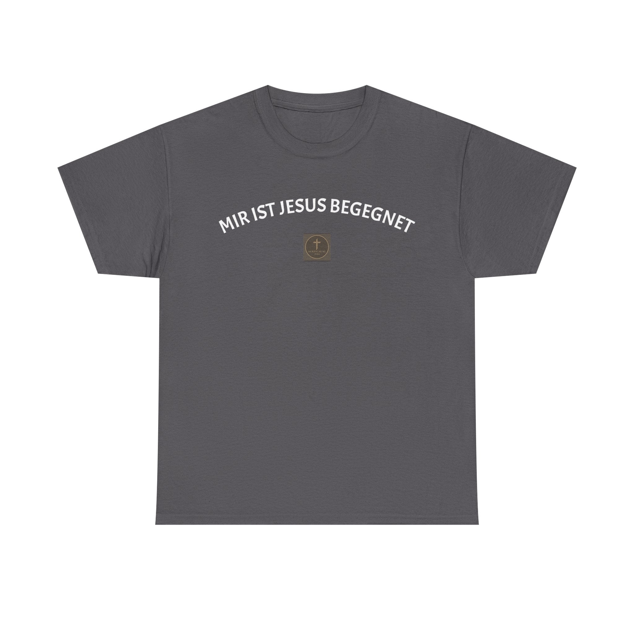 ,,Mir ist Jesus begegnet,, - Trage dein Zeugnis - T-Shirt