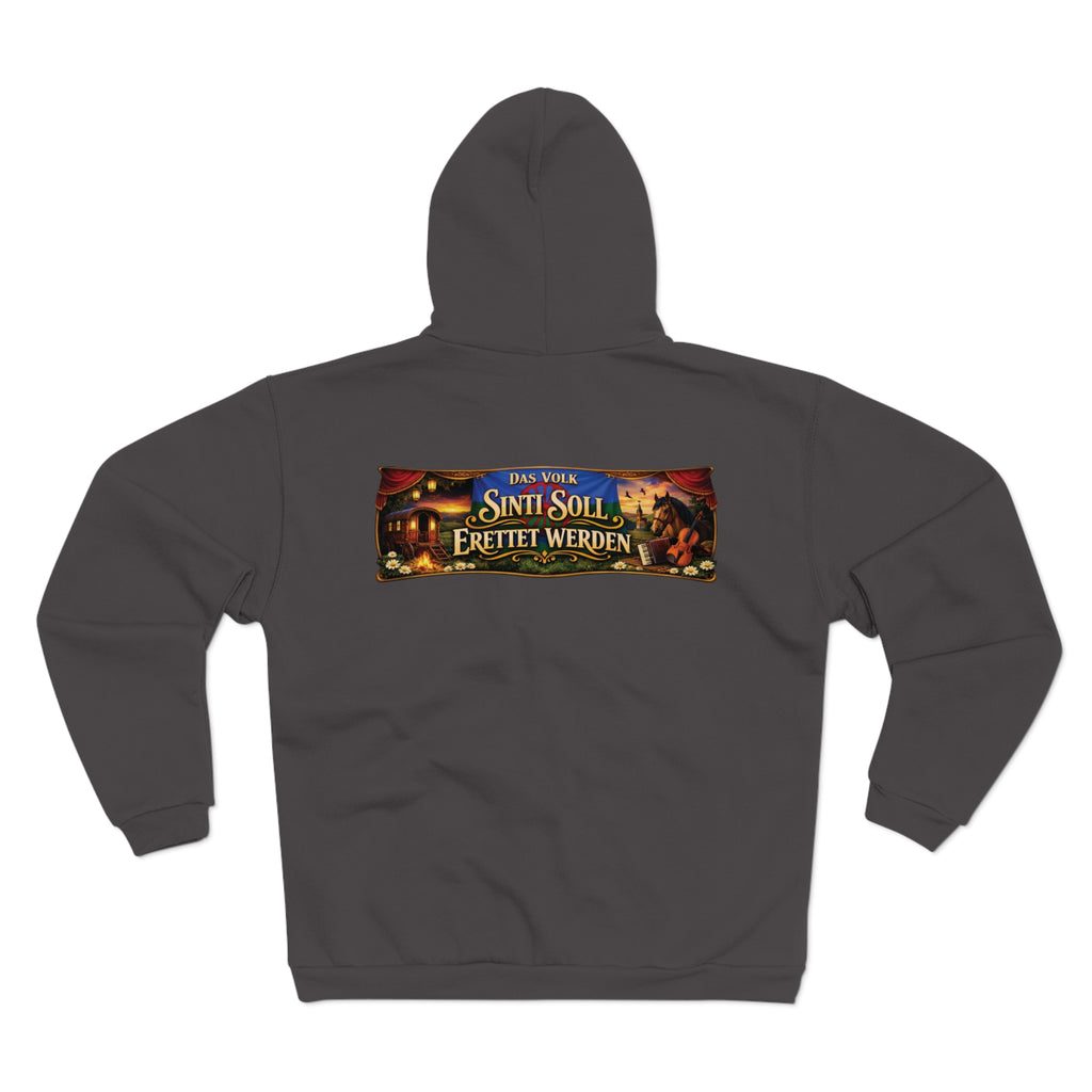 ,,Das Volk Sinti soll Errettet werden,,  Design Zip Hoodie