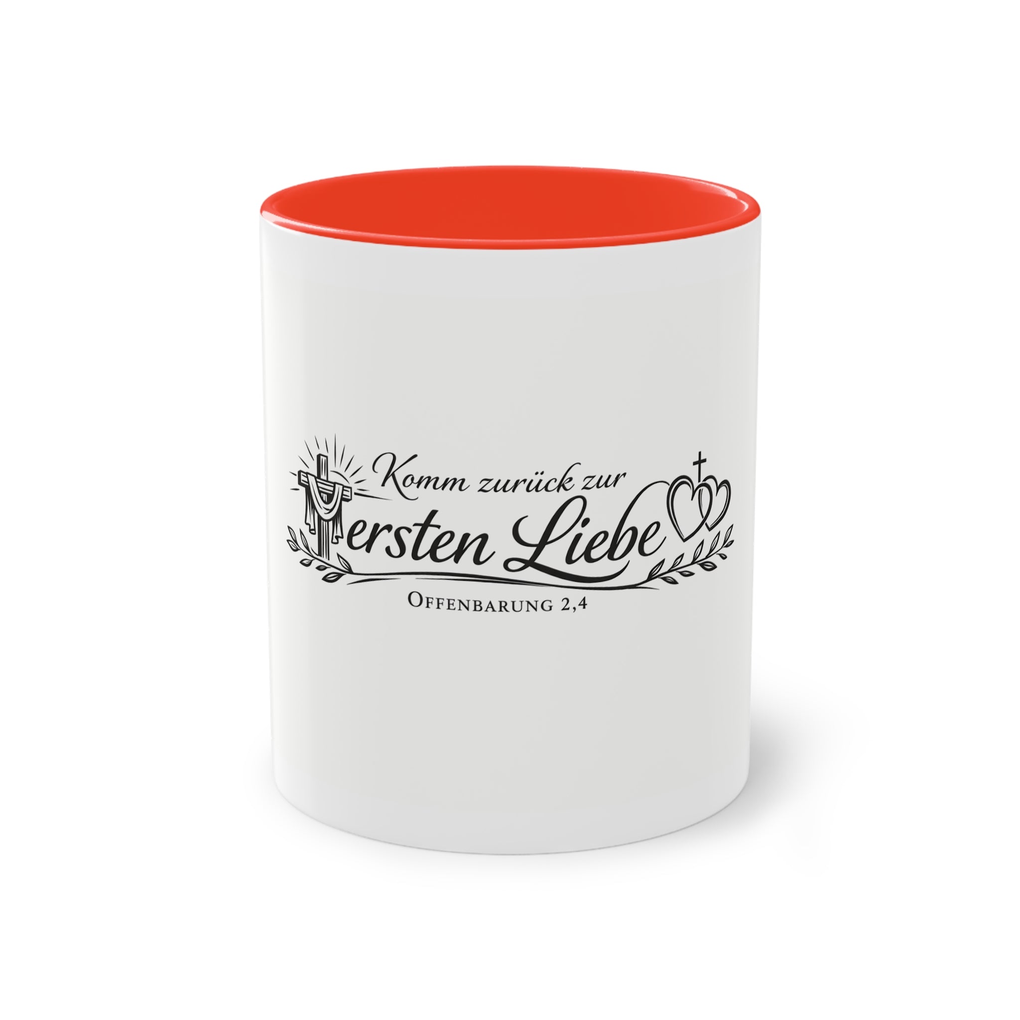 Komm zurück zur ersten Liebe Offenbarung 2,4 Design Tasse