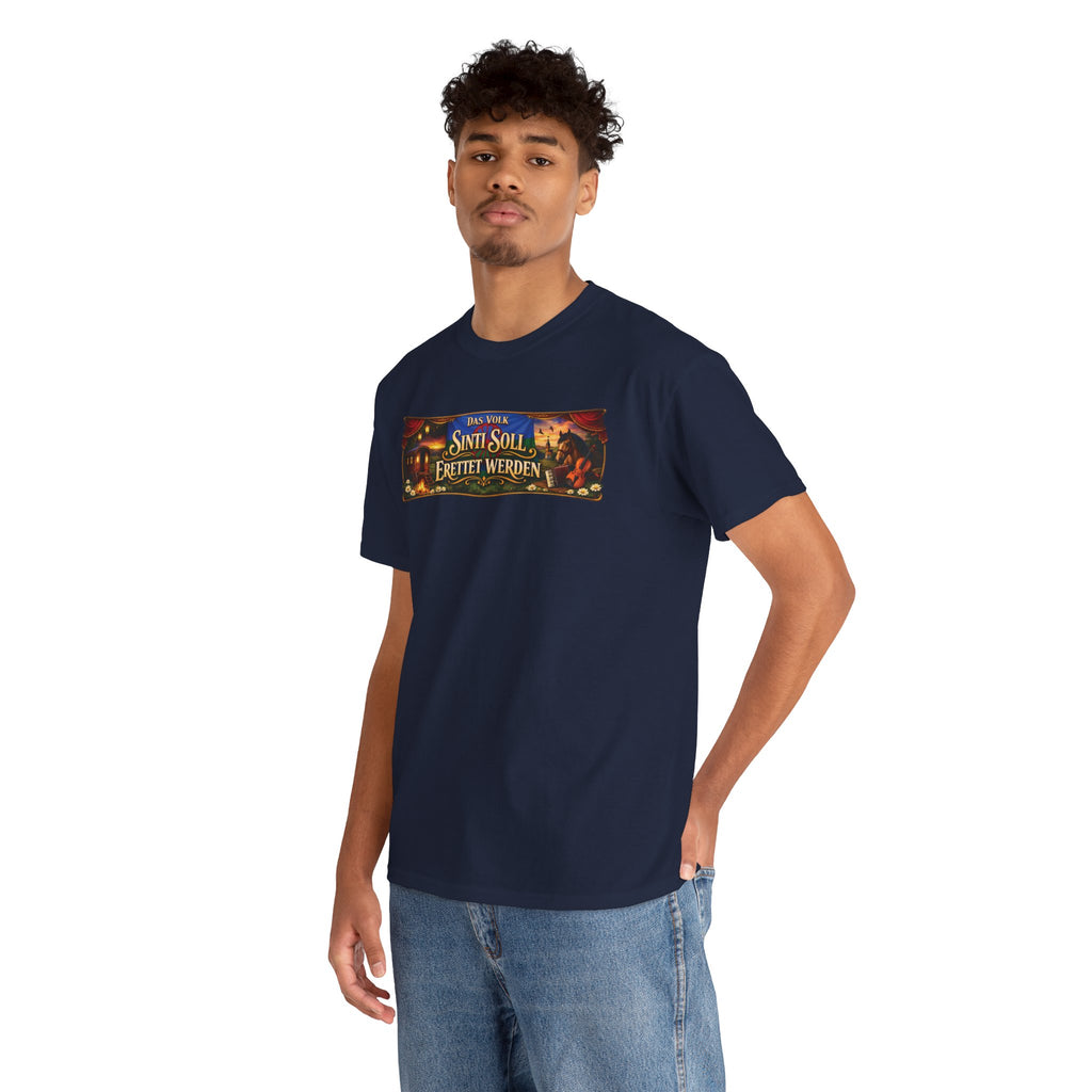 Das Volk Sinti soll Errettet werden Design T-Shirt