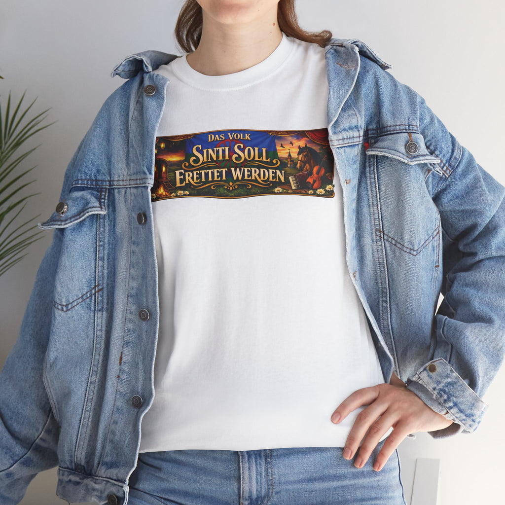 Das Volk Sinti soll Errettet werden Design T-Shirt