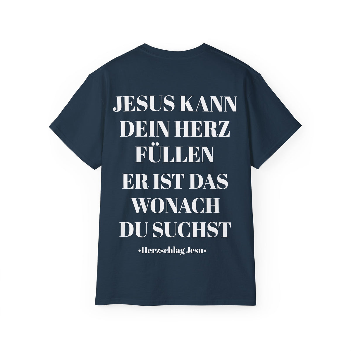 Heavyweight T-Shirt - Jesus kann dein Herz füllen er ist wonach du suchst