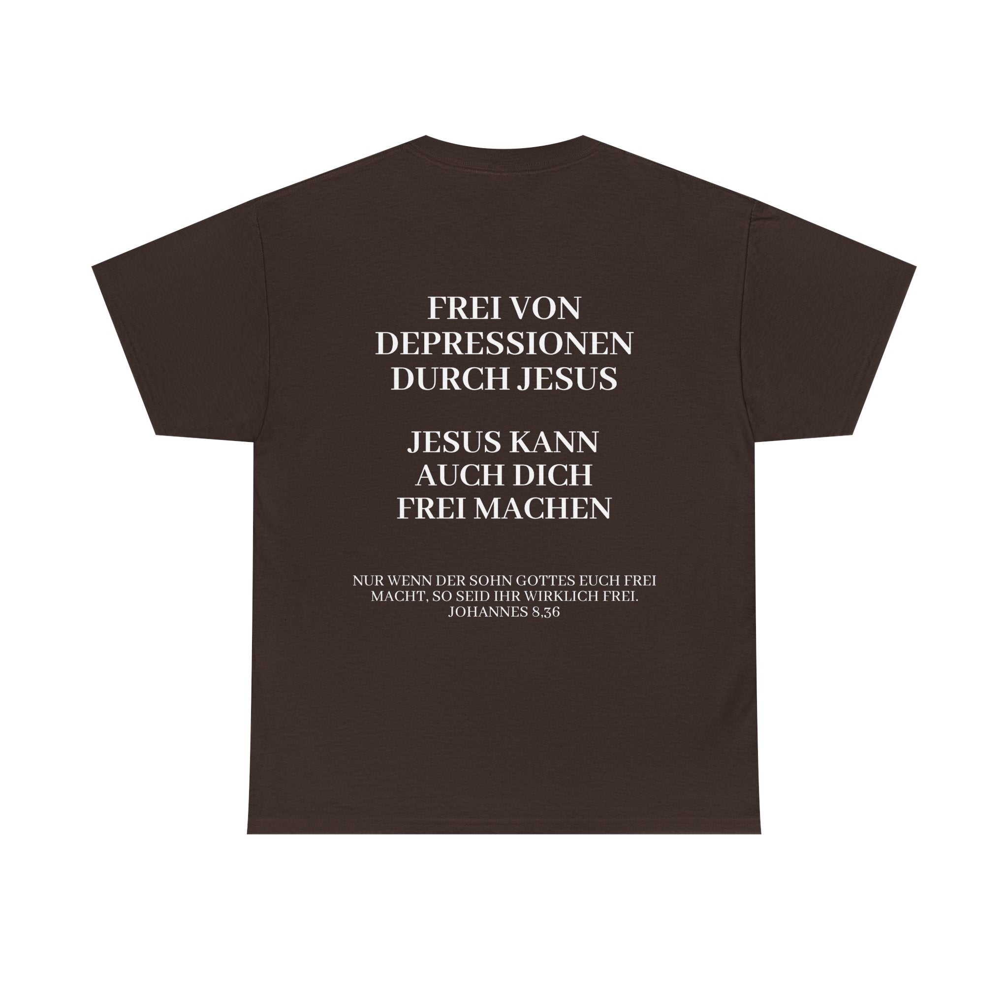 ,,Frei von Depressionen durch Jesus,, - Trage dein Zeugnis - T-Shirt