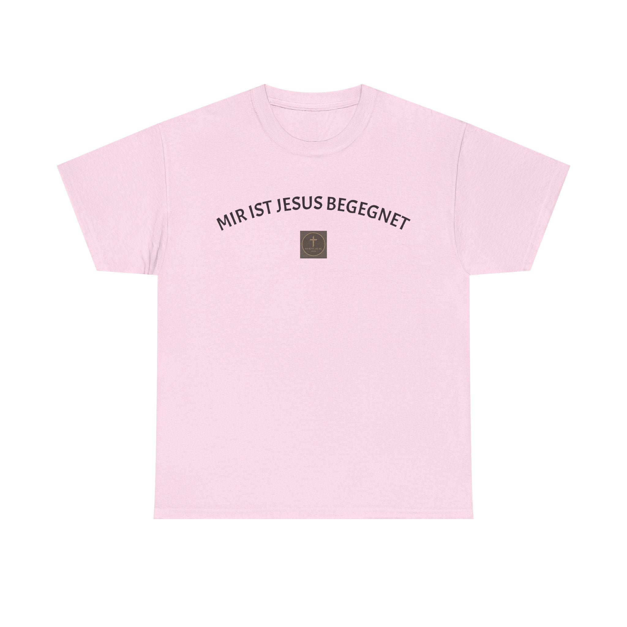 ,,Mir ist Jesus begegnet,, - Trage dein Zeugnis - T-Shirt