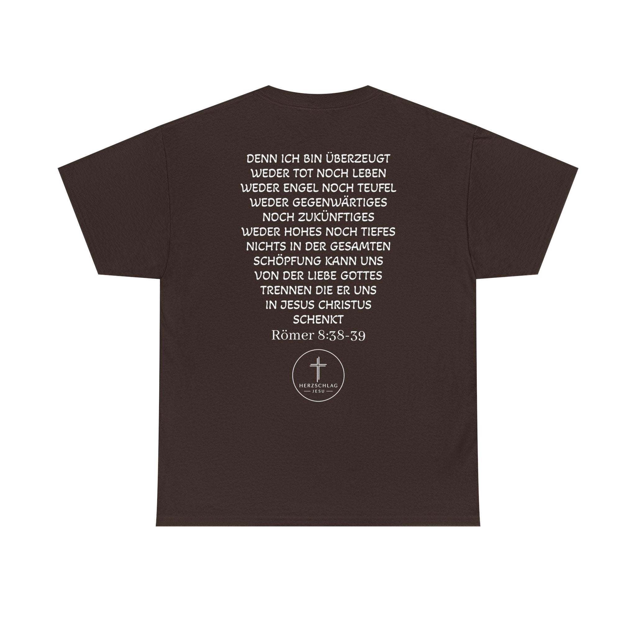 T-Shirt - Römer 8:38-39 nichts kann uns trennen von der Liebe Gottes