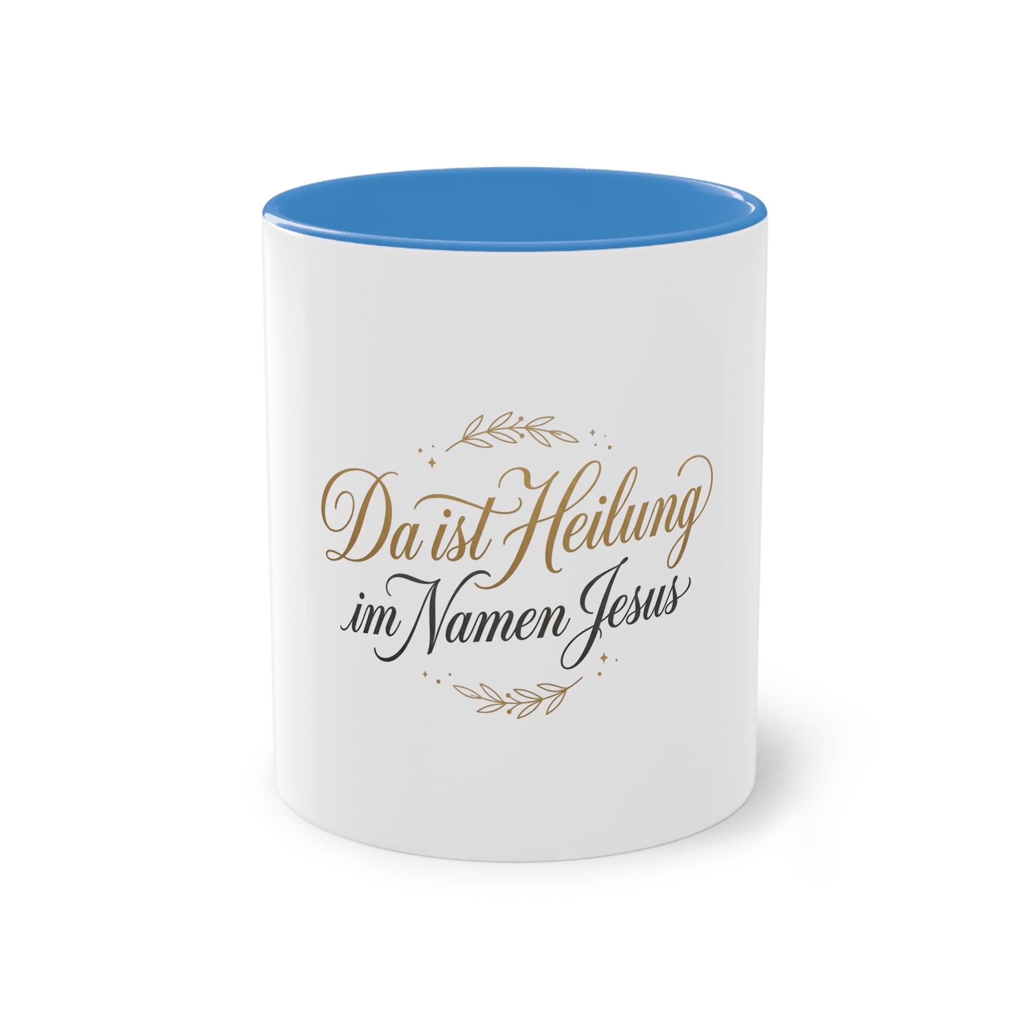 ,,Da ist Heilung im Namen Jesus,, Kaffee Tasse