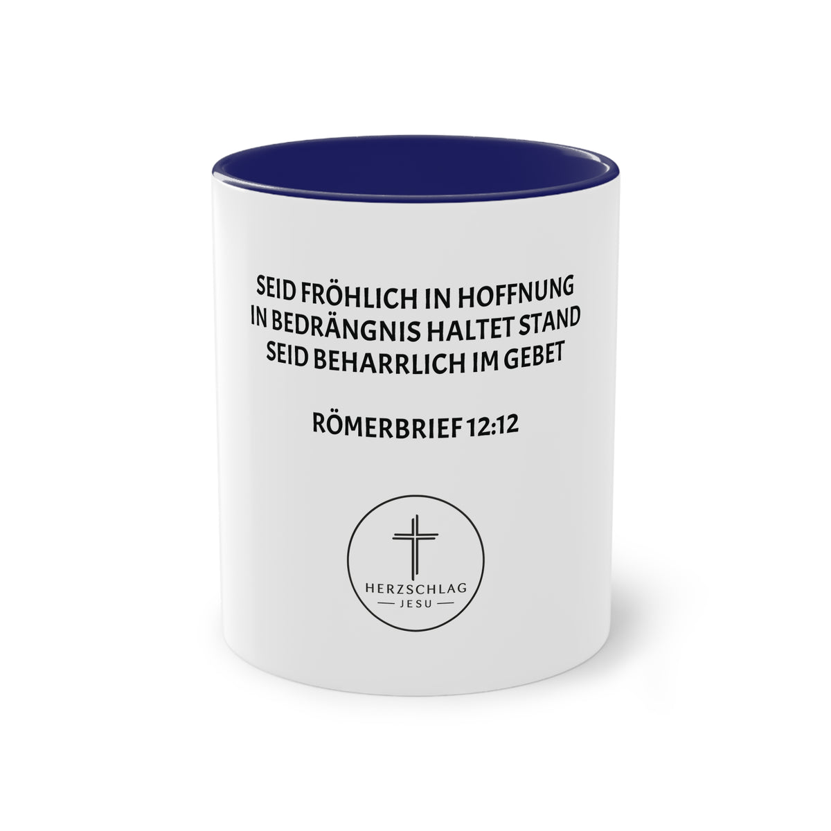 Römer 12:12 - Tasse