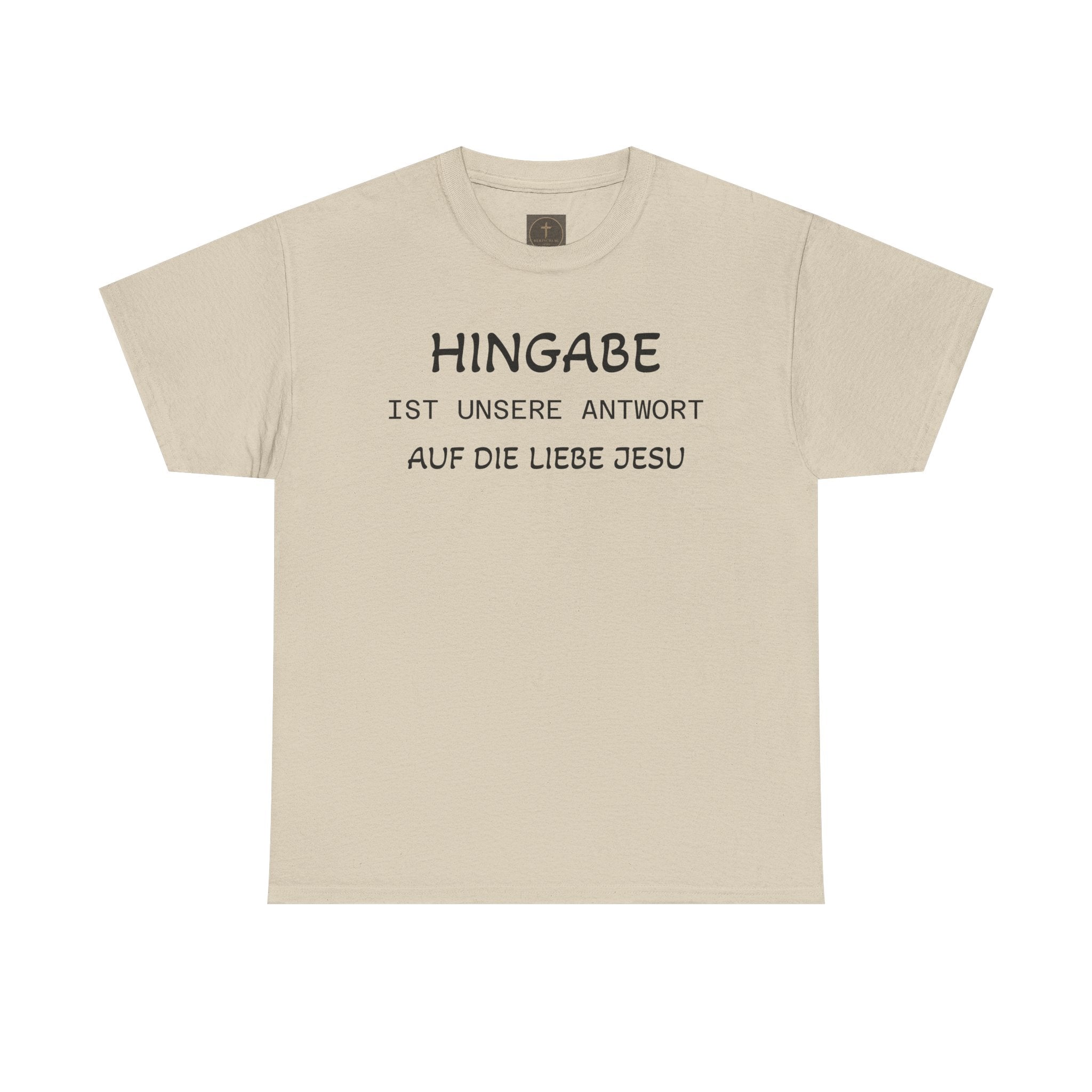 ,,Hingabe ist unsere Antwort auf die Liebe Jesu“ | Christliches Statement T-Shirt