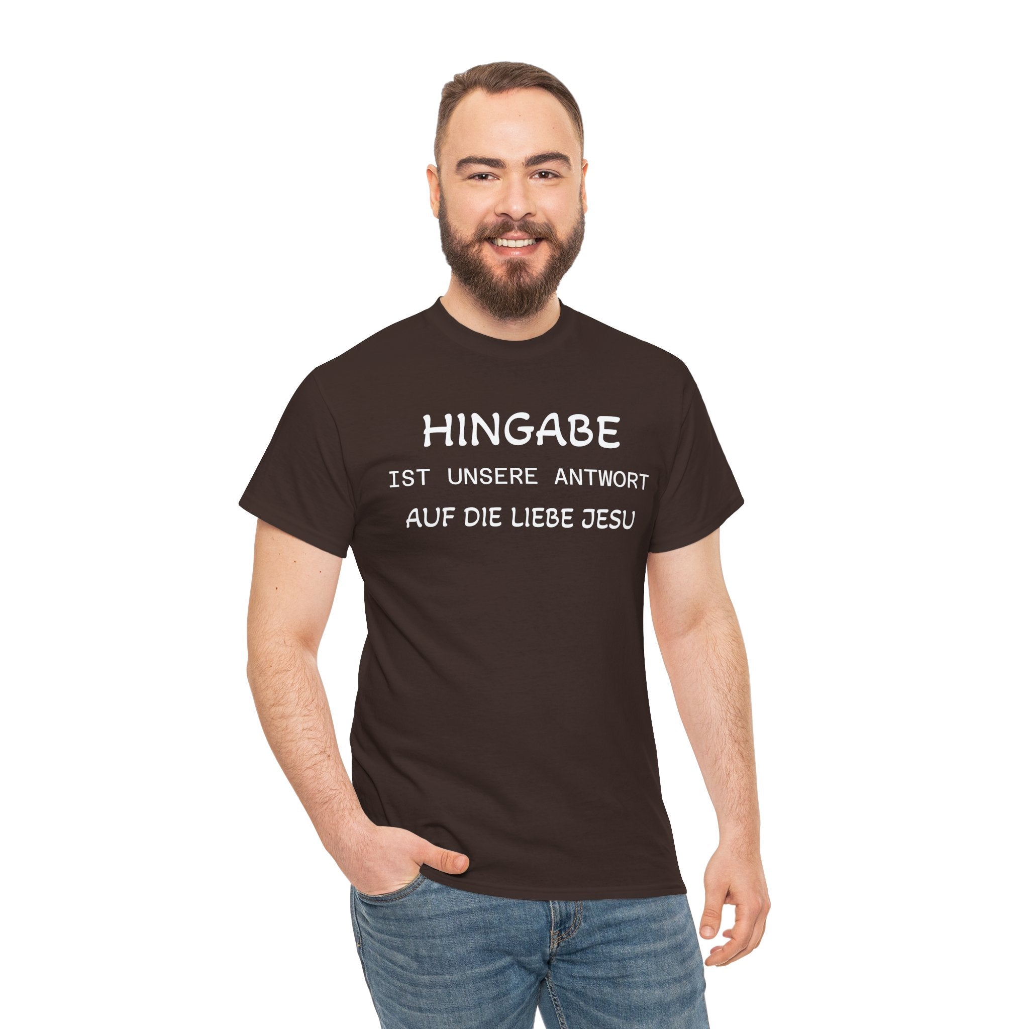 ,,Hingabe ist unsere Antwort auf die Liebe Jesu“ | Christliches Statement T-Shirt