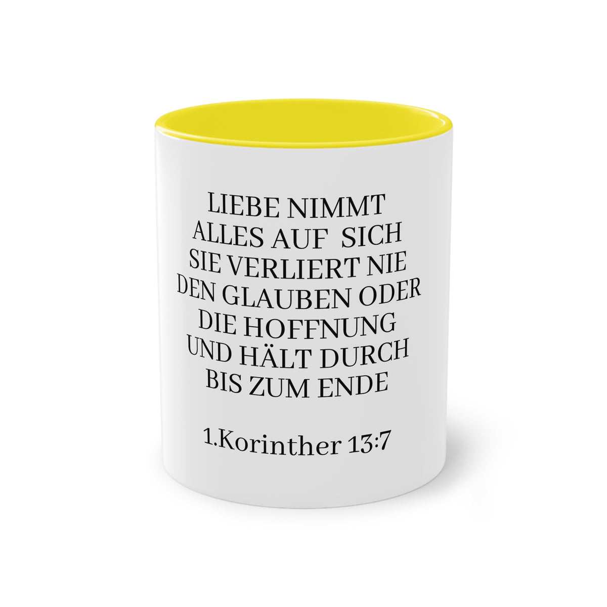 1.Korinther 13:7 - Tasse