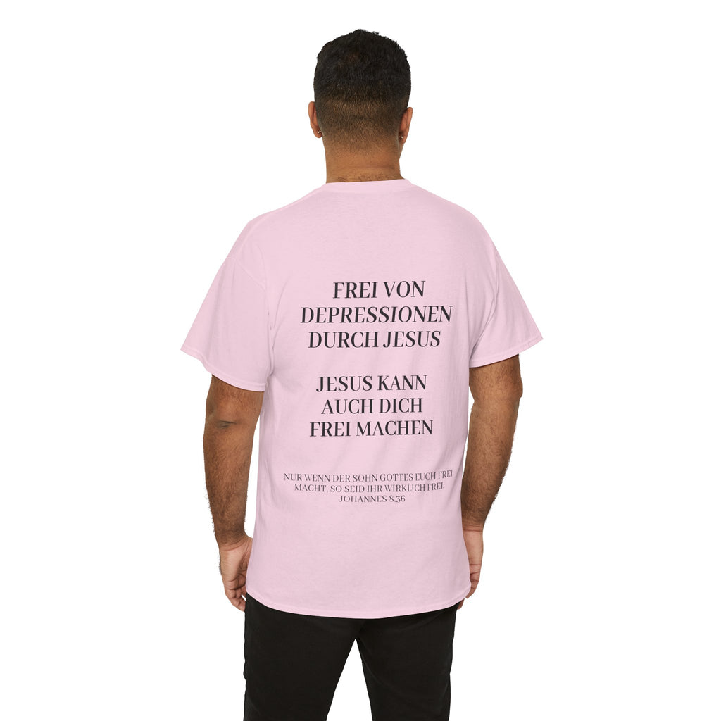 ,,Frei von Depressionen durch Jesus,, - Trage dein Zeugnis - T-Shirt