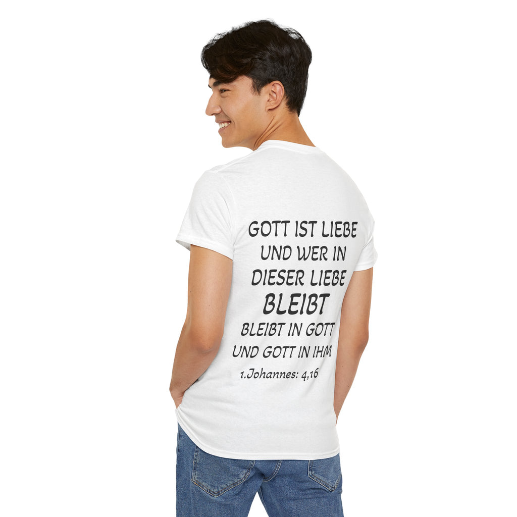 1.Johannes: 4,16 - Rückseite T-Shirt