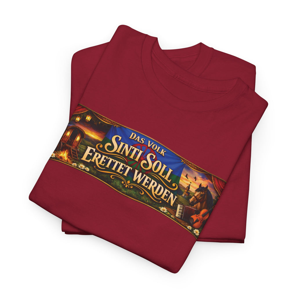 Das Volk Sinti soll Errettet werden Design T-Shirt