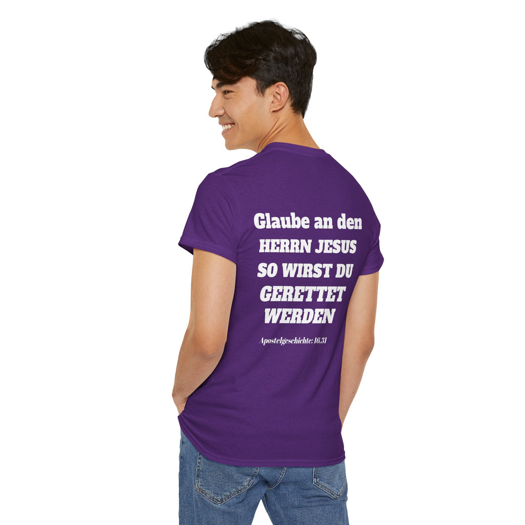 ,,Glaube an den Herrn Jesus so wirst du Gerettet werden,, Apg: 16,31 T-Shirt