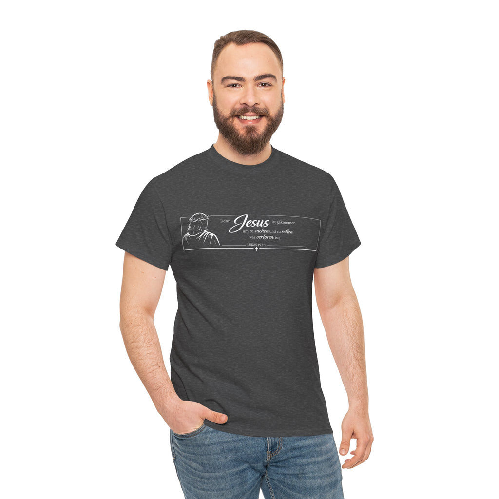 Lukas 19:10 ..Denn Jesus ist gekommen um zu suchen und zu retten was verloren ist,, Design T-Shirt