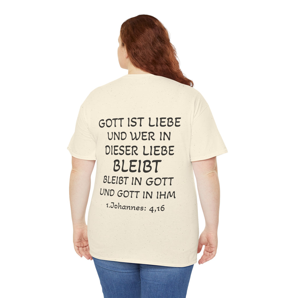 1.Johannes: 4,16 - Rückseite T-Shirt