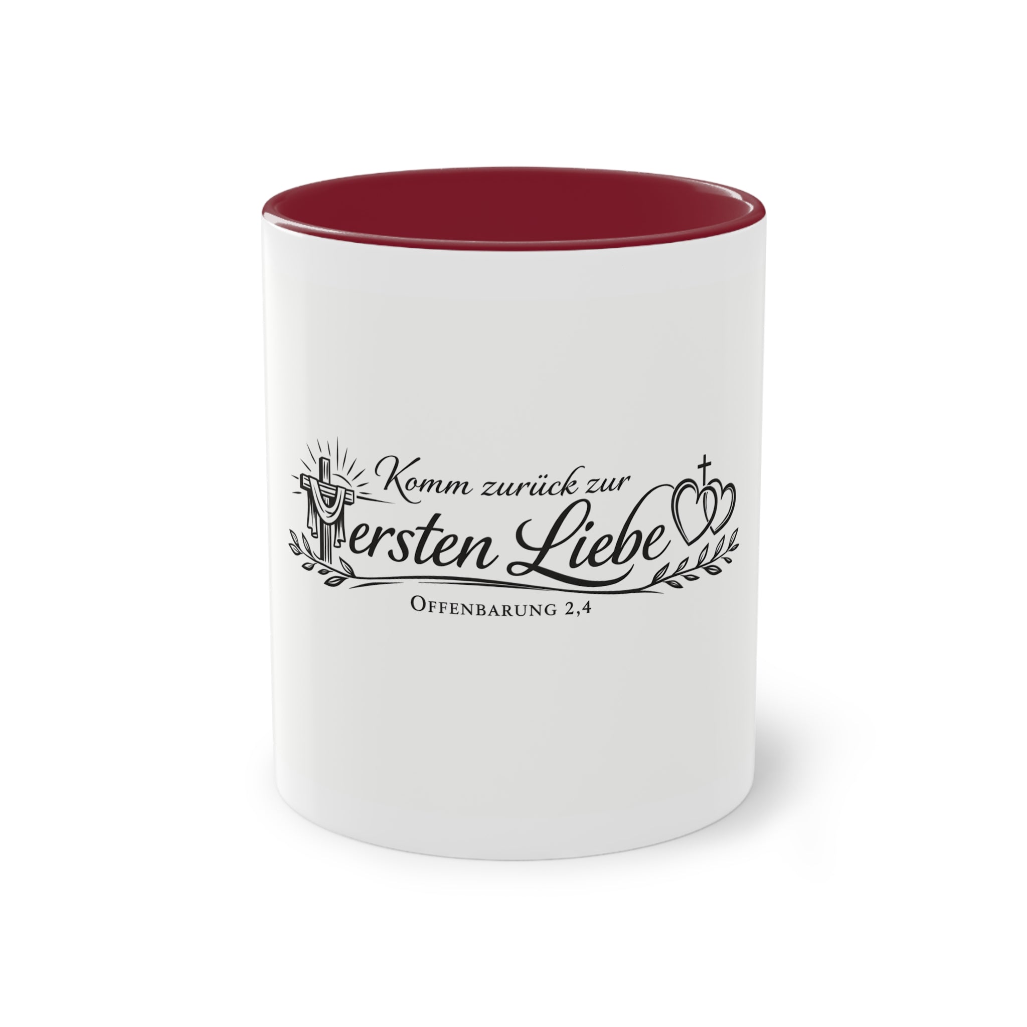 Komm zurück zur ersten Liebe Offenbarung 2,4 Design Tasse
