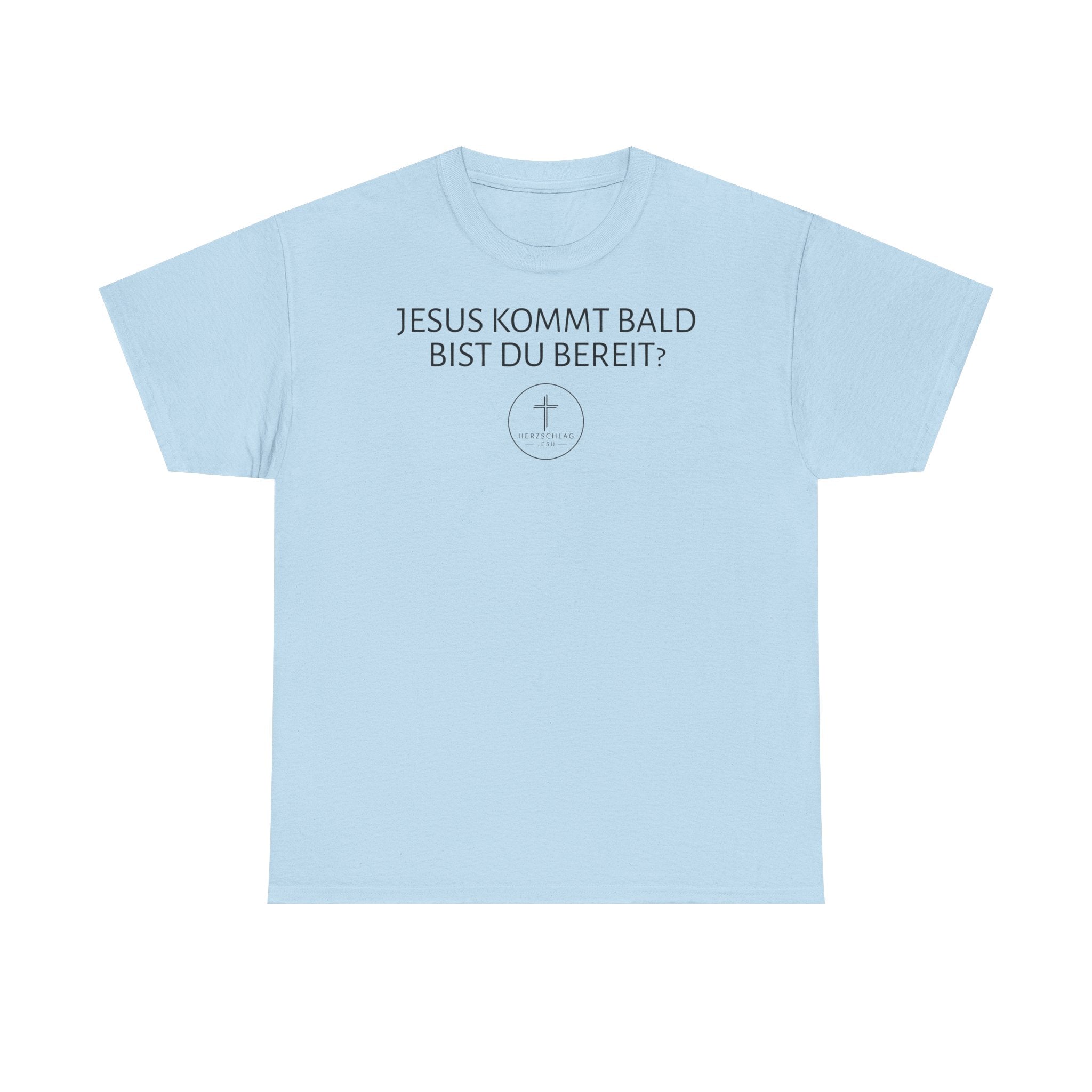 ,,Jesus kommt bald bist du bereit?,, - T-Shirt