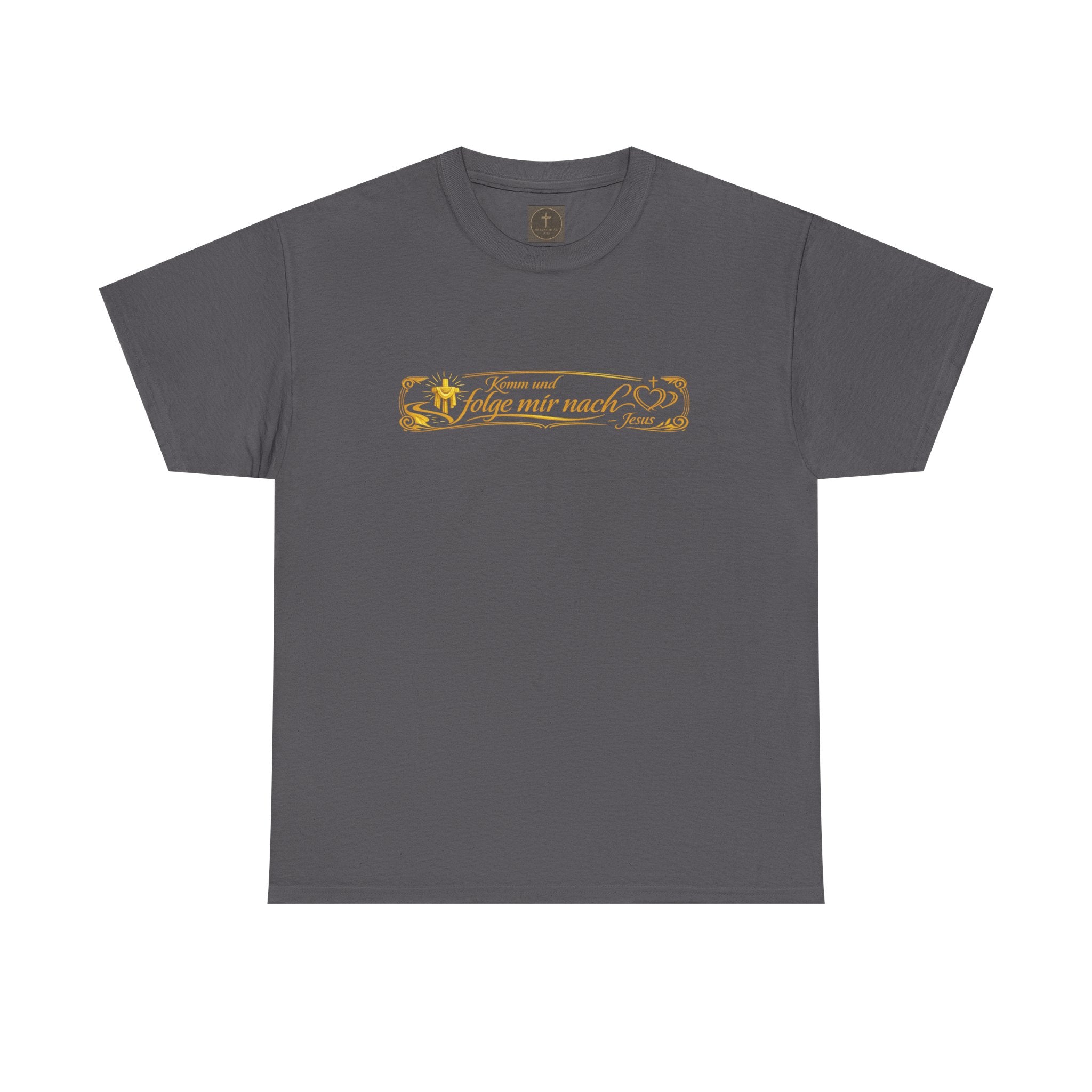 ..Komm und Folge mir nach,, Design T-Shirt