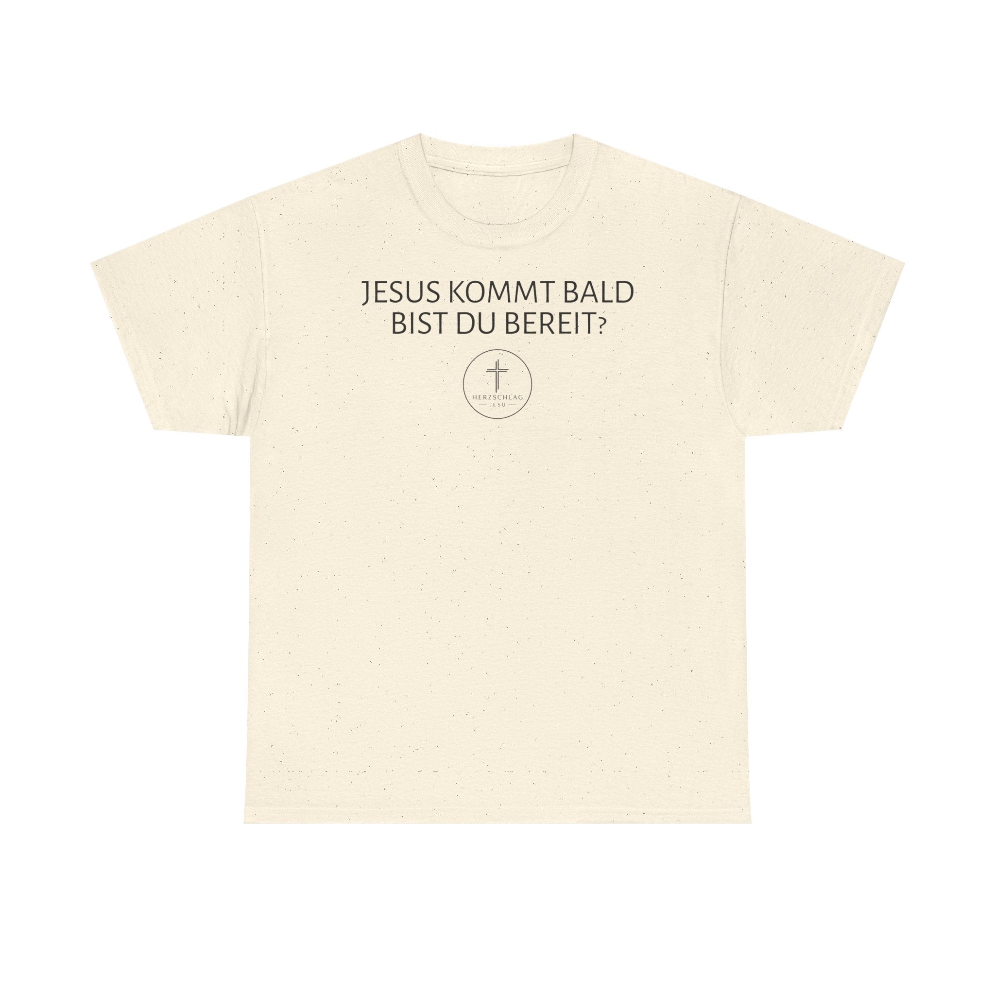 ,,Jesus kommt bald bist du bereit?,, - T-Shirt